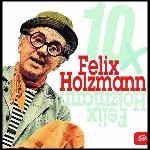 CD Holzman Felix 10x