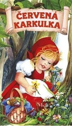 Červená Karkulka - Pohádkové leporelo
