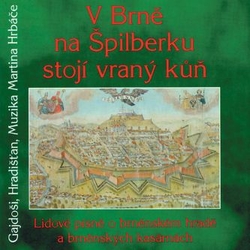 CD Hradišťan : V Brně na Špilberku