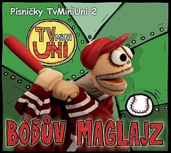 CD Písničky TvMiniUni 2 : Bóďův maglajz