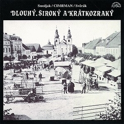 CD Jára Cimrman : Dlouhý, Široký a Krátkozraký