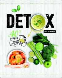Detox - 40 receptů na celý rok