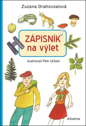 Zápisník Na výlet! - Zuzana Drahovzalová