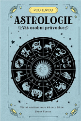 Astrologie: Váš osobní průvodce