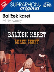 CD Mirek Černý : Balíček karet (Supraphon Original)