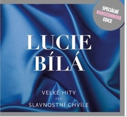 CD Lucie Bílá - Velké Hity Pro Slavnostní Chvíle