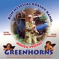 CD Greenhors-Bůh mi seslal krásný ráno...
