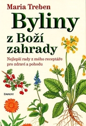 Byliny z Boží zahrady