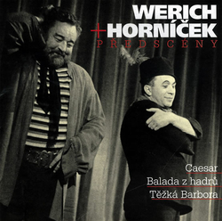 CD Werich + Horníček předscény