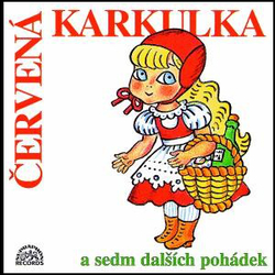 CD Červená Karkulka a sedm dalších pohádek