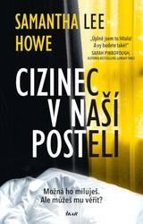 Cizinec v naší posteli