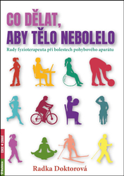 Co dělat, aby tělo nebolelo