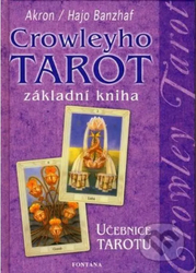 Crowleyho tarot - Základní kniha