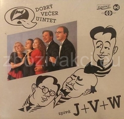 CD Dobrý Večer Quintet - Zpívá J+V+W (1991)