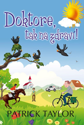 Doktore,tak na zdraví!