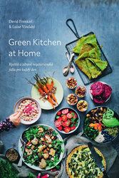 Green Kitchen At Home: Rychlé a zdravé recepty pro každý den