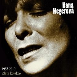 CD Hana Hegerová : Zlatá kolekce (1957-2010)