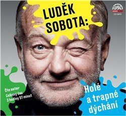 CD Sobota-Holé a trapné dýchání