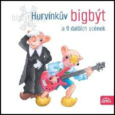 CD S + H : Hurvínkův Bigbýt a 9 dalších scének