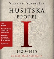 CD Husitská epopej I. - Za časů krále Václava IV.