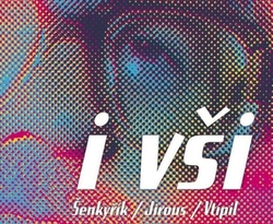 CD Šenkyřík / Jirous / Vtípil : I vši