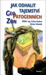 Jak odhalit tajemství geopatogenních zón
