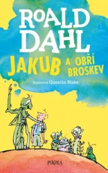 Jakub a obří broskev - Dahl Roald