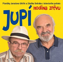 CD Svěrák,Uhlíř-JUPÍ