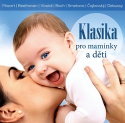 CD Klasika pro maminky a děti