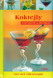 Koktejly-Nápaditě a rychle