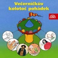 CD Večerníčkův kolotoč pohádek