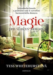 Magie pro šťastný domov 