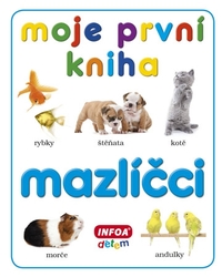 Moje první kniha - mazlíčci