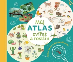 Můj atlas zvířat a rostlin