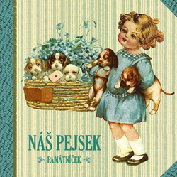 Náš pejsek  - památníček