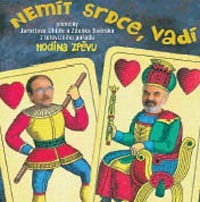 CD Svěrák/Uhlíř Nemít srdce