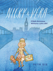Nicky & Věra - Příběh Nicholase Wintona a jeho dětí