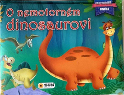 O nemotorném dinosaurovi