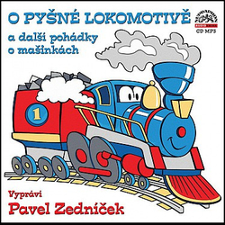 CD O pyšné lokomotivě