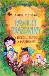  Pavoučí prázdniny s Luckou, Jendou a Martínkem