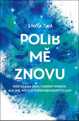 Polib mě znovu 