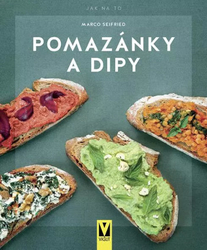 Pomazánky a dipy - Jak na to