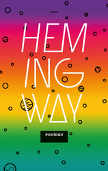 Ernest Hemingway - Povídky (2. vydání)