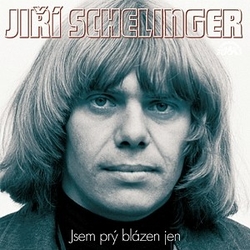 CD Jiří Schelinger : Jsem prý blázen jen