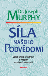 Síla našeho podvědomí