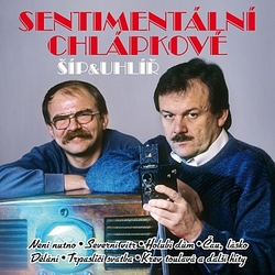 CD Šíp & Uhlíř - Sentimentální chlápkové