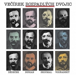 CD Vodňanský / Skoumal / Burian / Dědeček : Večírek rozpadlých dvojic (2 CD)