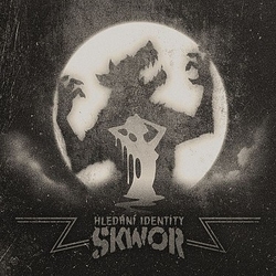 CD Škwor : Hledání Identity