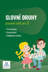 Slovní druhy - Pracovní sešit