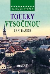 Tajemné stezky-Toulky Vysočinou